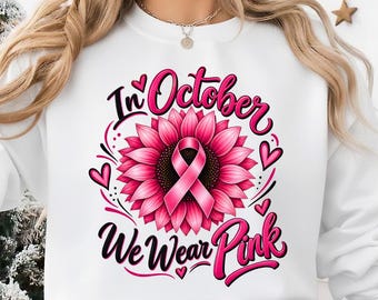 Breast Cancer Awareness PNG | Pink Ribbon Sunflower Design | October Pink Shirt Sublimation | Digital Download