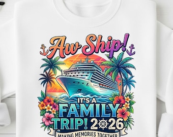 Cruise Family Trip 2026 PNG, Aw Ship Vacation Cruise, Summer Travel Group Design, (Digital Download)