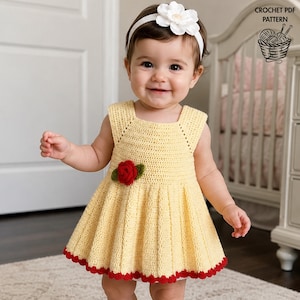 May include: A pale yellow sleeveless crochet dress featuring a red crocheted rose appliqué on the bodice and a scalloped red hem. The dress is paired with a white headband adorned with a large white flower. Text reads CROCHET PDF PATTERN.