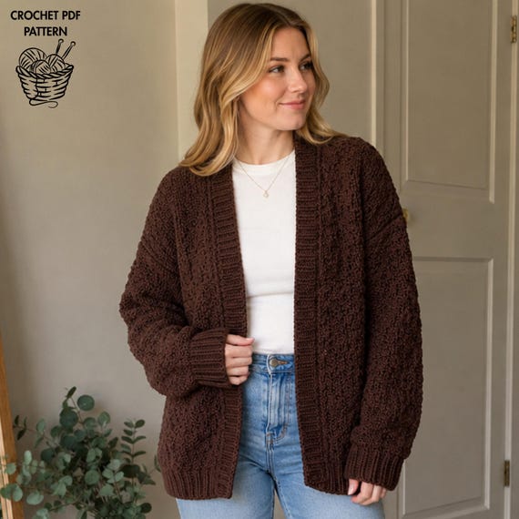 Coffeehouse Crochet Cardigan Pattern PDF, Oversized Textured Cardigan, Cozy Crochet Sweater, Women's Cardigan XS-5XL, Instant Download.