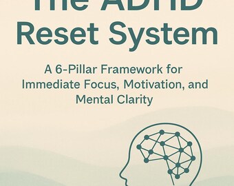 ADHD Reset System – 6-Pillar Focus & Productivity Workbook