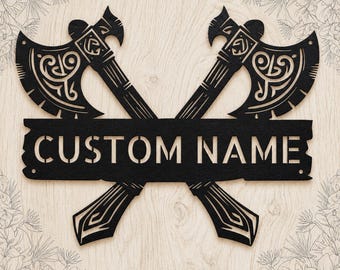 Custom Viking Axe Metal Sign: Norse Wall Art, Gift for History and Viking Lovers