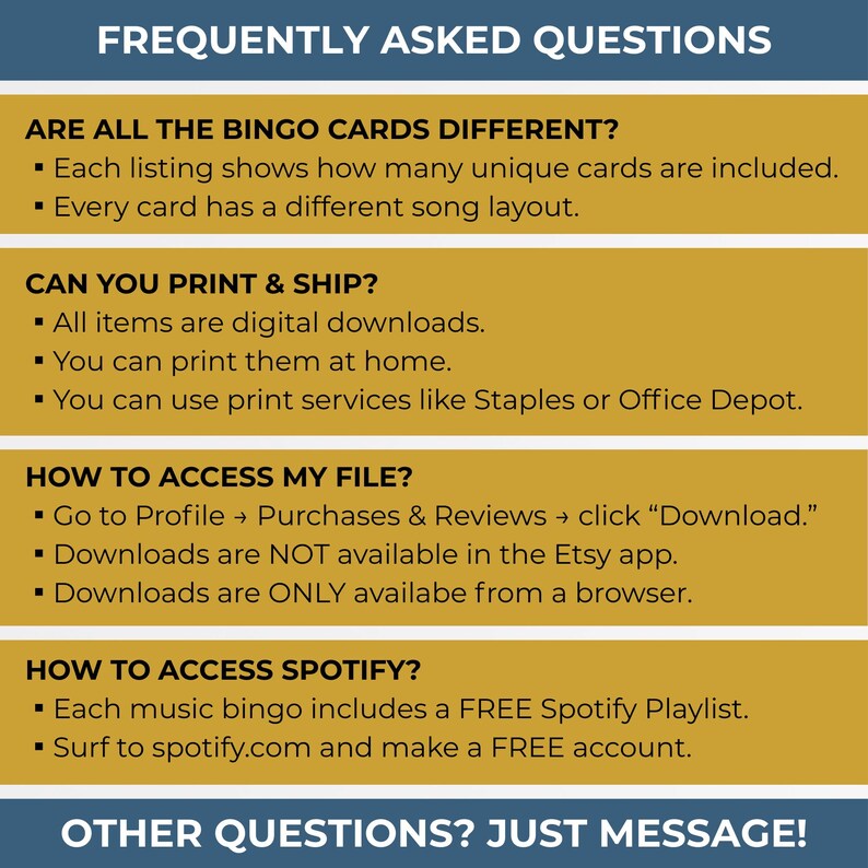 May include: A digital graphic with the text "FREQUENTLY ASKED QUESTIONS" in white. The graphic answers questions about bingo cards, printing, file access, and Spotify playlists. The background is a mustard yellow color.