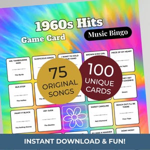 May include: A colorful 1960s Hits Music Bingo game card with a tie-dye background. The card features song titles, a flower graphic, and text that reads "75 Original Songs" and "100 Unique Cards". The bottom of the card says "INSTANT DOWNLOAD & FUN!"