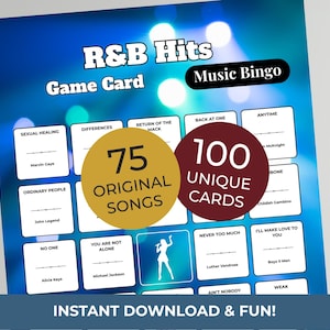 May include: R&B Hits Music Bingo game card with a blue background. The card features song titles and artist names, with two circles stating "75 Original Songs" and "100 Unique Cards". The text "Instant Download & Fun!" is at the bottom.