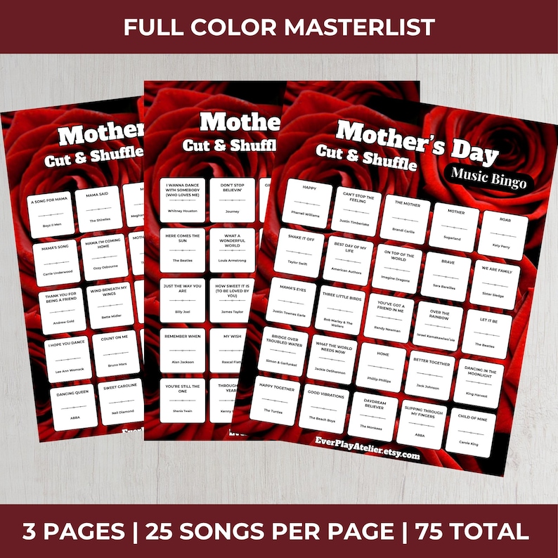May include: Mother's Day Music Bingo game sheets with a red rose background. The sheets include song titles and artist names. The text "Mother Cut & Shuffle" is displayed on the top of the sheets. The text "3 PAGES | 25 SONGS PER PAGE | 75 TOTAL" is displayed at the bottom.