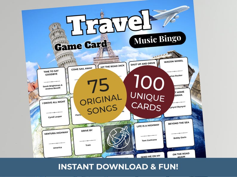 May include: A Travel Music Bingo game card featuring a blue sky background with an airplane and landmarks like the Eiffel Tower. The card includes a grid of song titles and artists, with gold and maroon circles stating 75 Original Songs and 100 Unique Cards.