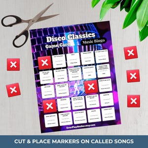 May include: A Disco Classics Music Bingo game card with song titles, red markers, and scissors. The card features a disco ball design and the text "Cut & Place Markers on Called Songs."