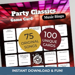 May include: A Party Classics Music Bingo game card with a red and black background. The card features song titles and artist names, with text that reads "75 Original Songs" and "100 Unique Cards". The bottom of the card says "Instant Download & Fun!"