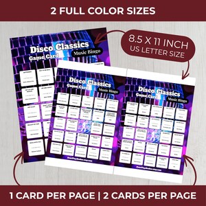 May include: Two "Disco Classics Music Bingo" game cards. The cards are 8.5 x 11 inches in size. The cards have a purple and white color scheme. The text on the cards includes "Disco Classics Game Card Music Bingo". The cards are available in two full color sizes.