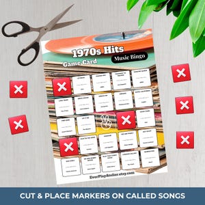 May include: A 1970s Hits Music Bingo game card with song titles, red X markers, and scissors. The card features a vinyl record graphic and the text "Cut & Place Markers on Called Songs."