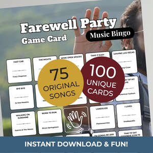 May include: A Farewell Party Music Bingo game card with the text "Farewell Party Game Card Music Bingo". The card features 75 original songs and 100 unique cards. The phrase "Instant Download & Fun!" is also visible.