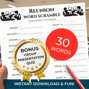 May include: A white paper sheet titled REUNION WORD SCRAMBLE with black text and illustrations of people with arms around each other. It features a gold circular badge with the text BONUS GROUP PRESENTATION QUIZ and a red circle with 30 WORDS.