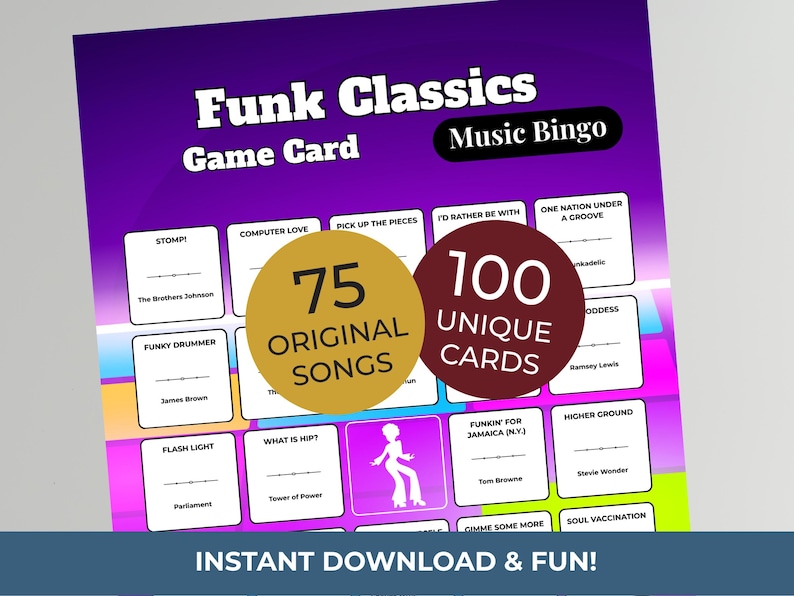 May include: A purple and pink Funk Classics Music Bingo game card. The card features the text "Funk Classics Game Card Music Bingo" and "75 Original Songs" and "100 Unique Cards". The bottom of the card reads "INSTANT DOWNLOAD & FUN!"