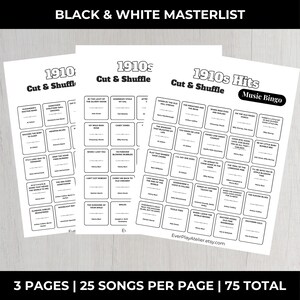 May include: Three black and white bingo sheets with song titles from the 1910s. The sheets are labeled "1910s Cut & Shuffle" and "1910s Hits Music Bingo". The text "BLACK & WHITE MASTERLIST" is at the top.