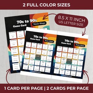 May include: Two music bingo game cards with a retro design. The cards are labeled "70s to 90s Music Bingo" and are 21.59 x 27.94 cm. The cards have a colorful design with a variety of song titles. The text "2 FULL COLOR SIZES" is at the top.