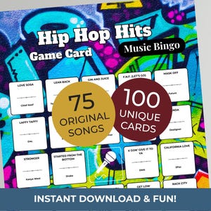 Pode incluir: Um cartão de jogo de bingo musical Hip Hop Hits colorido com um fundo em estilo grafite. O cartão apresenta títulos de músicas e nomes de artistas, com o texto "75 músicas originais" e "100 cartas únicas". A parte inferior do cartão diz "Download instantâneo e diversão!"