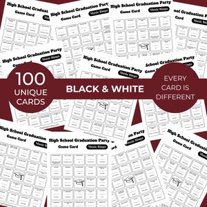 May include: Black and white graduation party game cards. The cards are labelled "High School Graduation Party" and "Music Bingo." The image states "100 Unique Cards" and "Every Card is Different."
