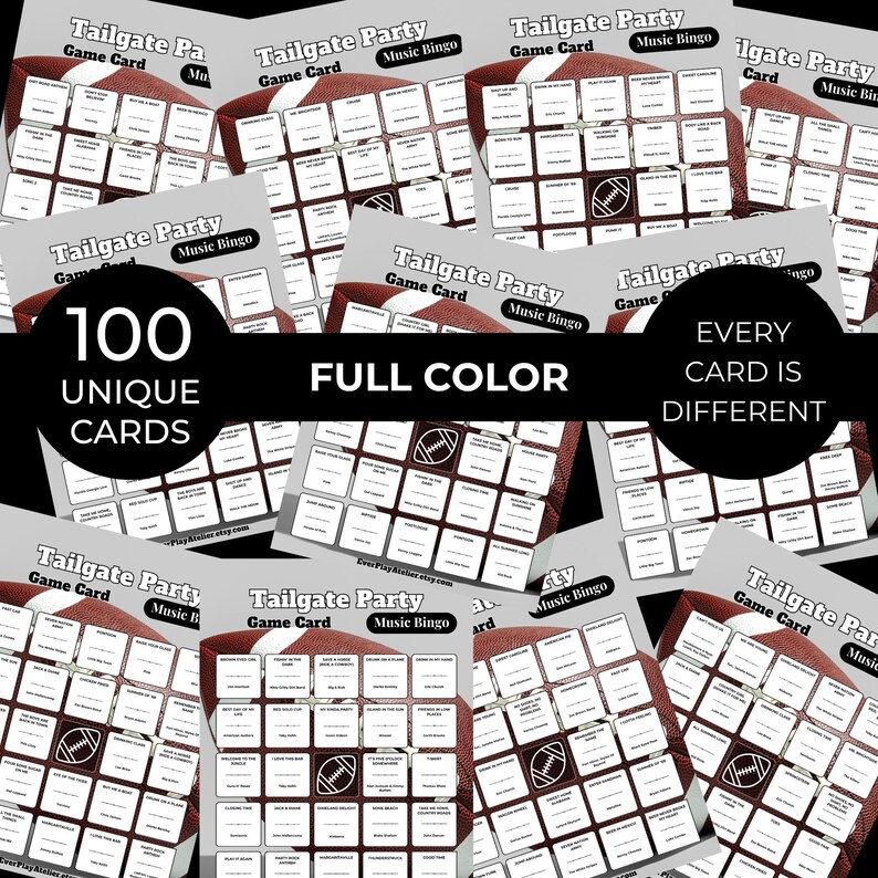 May include: A collection of "Tailgate Party Music Bingo" game cards. Each card features a football design and a grid of squares. The image includes text that reads "100 Unique Cards", "Full Color", and "Every Card is Different".
