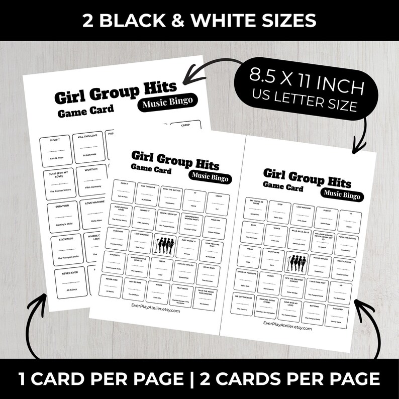 May include: Two black and white "Girl Group Hits" music bingo game cards. The cards are 8.5 x 11 inches, US letter size. The text on the cards includes "Game Card" and "Music Bingo". The bottom of the cards reads "1 card per page | 2 cards per page".