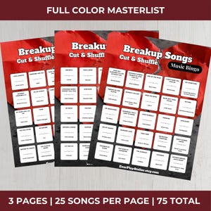 May include: Three red and white "Breakup Songs Music Bingo" sheets with song titles. The top text reads "FULL COLOR MASTERLIST". The bottom text reads "3 PAGES | 25 SONGS PER PAGE | 75 TOTAL".