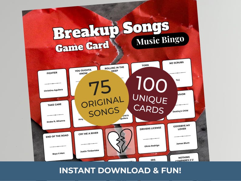 May include: A red and white Breakup Songs Music Bingo game card. The card features song titles and artist names, with two circles stating "75 Original Songs" and "100 Unique Cards". The words "Instant Download & Fun!" are at the bottom.