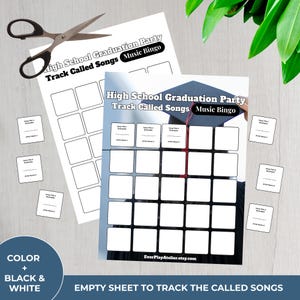 May include: A black and white music bingo game sheet for a graduation party, featuring a graduation cap illustration. The sheet has spaces for song titles and artist names. Scissors are placed on the top left. Text reads "High School Graduation Party Track Called Songs Music Bingo".