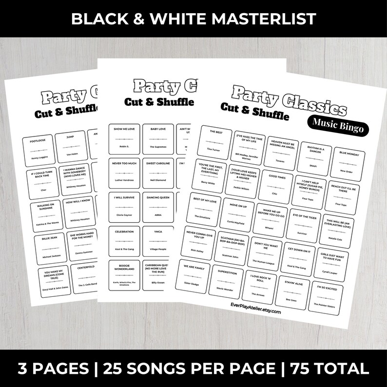 May include: Three black and white bingo game sheets with song titles. The text "Party Classics Music Bingo" is at the top of one sheet. The text "BLACK & WHITE MASTERLIST" is at the top. The text "3 PAGES | 25 SONGS PER PAGE | 75 TOTAL" is at the bottom.