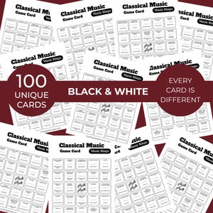 Op de afbeelding: Een verzameling zwart-witte Classical Music Bingo-spelkaarten. De kaarten zijn gelabeld met "Classical Music Game Card Music Bingo". De afbeelding bevat tekst die luidt "100 unieke kaarten", "Zwart & Wit" en "Elke kaart is anders".