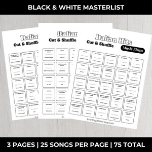 Puede incluir: Tres hojas de juego de bingo musical italiano en blanco y negro. Cada hoja tiene una cuadr&iacute;cula de t&iacute;tulos de canciones. El texto "Italian Cut & Shuffle" e "Italian Hits Music Bingo" son visibles. El texto "3 PAGES | 25 SONGS PER PAGE | 75 TOTAL" tambi&eacute;n es visible.
