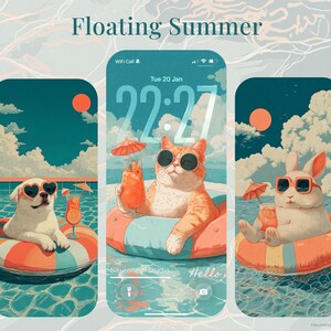 May include: Digital art featuring a dog, cat, and rabbit in sunglasses, floating in a pool on inflatable rings. The image has a summer theme with a blue sky, orange sun, and the text "Floating Summer". The phone screen displays the time.