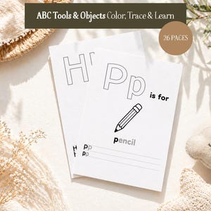 Puede incluir: Tarjetas educativas blancas con el texto "ABC Tools & Objects Color, Trace & Learn" y "26 PAGES". Una tarjeta muestra la letra "P" con una ilustración de lápiz y la palabra "pencil". Las tarjetas son para aprender y trazar.