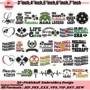 May include: A selection of 32+ pickleball embroidery designs in various sizes, ranging from 7.6 to 17.8 cm. The designs feature pickleball-related text and graphics, including paddles, balls, and phrases like "Pickleball is my therapy."