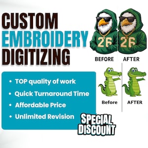 May include: An advertisement for custom embroidery digitizing services. The image features an eagle and alligator mascot before and after digitizing, with text highlighting quality, turnaround time, and price.