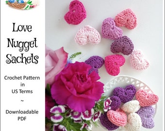 Love Nugget Sachets | Crochet Pattern (Instant Download)