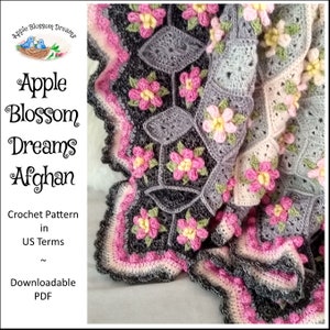 Apple Blossom Dreams Afghan in Stone Washed Yarn | Crochet Pattern (Instant Download)