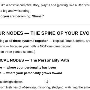 May include: A webpage with text about "YOUR NODES - THE SPINE OF YOUR EVOLUTION" and "A TROPICAL NODES - The Personality Path." The text includes phrases like "Here's who you are becoming, Shane."