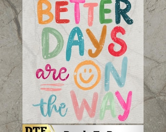 Motivational Ready To Press  DTf Transfer, Positive Quote Heat Transfer, Mental Health Iron On