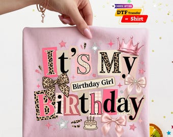 Transferencia y camiseta "It's My Birthday Girl" (Es mi cumpleañera): Cumpleañera con estilo preppy, planchado de cumpleaños a la moda.