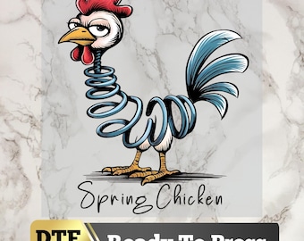 Spring Chicken DTF Transfer Ready to Press, Funny Rooster Iron On Transfer for Shirts, Humor Heat Transfer, DTF Prints, DIY Dtf Sheet Design