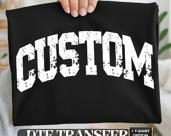 Custom Distressed Varsity Text DTF Transfer and Shirt, Personalized College Tee, Mascot Heat Transfer, Team Name Iron On