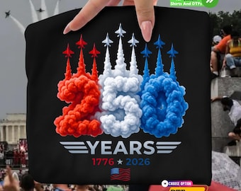 USA 250th Anniversary DTF Transfer, Patriotic Independence Day 4th July Shirt