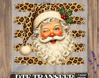 Christmas Santa Claus DTF Transfer and Shirt: Ready to Press ,Christmas Vintage Leopard