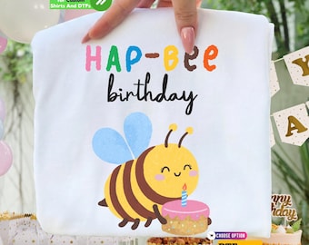 Hap-Bee Birthday DTF Transfer , 3rd 4th 5th 6th 7th Birthday Iron On, Kids Bday Party Shirt