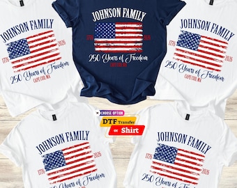 4th of July Custom DTF Transfer, 250 Years Freedom USA Family Reunion Shirt