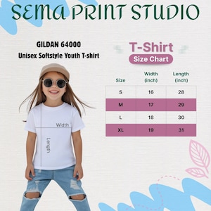 May include: A white Gildan 64000 unisex softstyle youth t-shirt size chart featuring a child wearing a white t-shirt, blue jeans, and sunglasses. The chart lists sizes S, M, L, and XL with corresponding width and length measurements in inches.