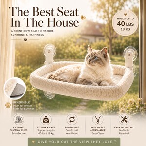 Pode incluir: Um poleiro de janela para gatos retangular na cor creme com superfície de pelúcia, fixado a uma janela por quatro ventosas. O texto diz: The Best Seat In The House, Holds up to 40 lbs, 18 kg, Reversible Plush for Winter Mesh for Summer.