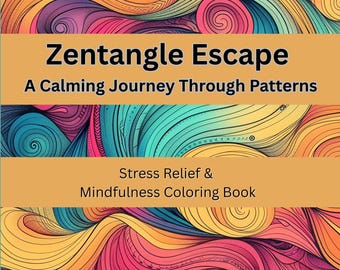 Zentangle Escape: Calming Floral Coloring Pages | Relaxing Art for Adults | Instant PDF Download