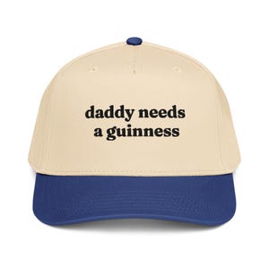 Daddy Needs a Guinness Embroidered Baseball Cap, Snapback Hat For Beer Lovers Husband Boyfriend Gift