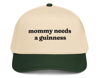 Mommy Needs a Guinness Baseball Cap, Mother's Day Hat, Funny May Birthday Gift